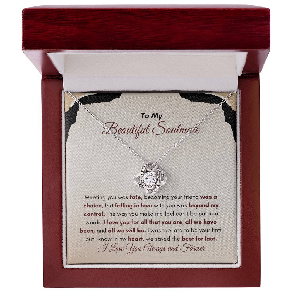 To My Soulmate | Meeting You Was Fate | Love Knot Necklace