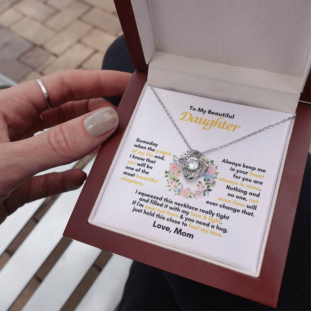 To My Daughter | Someday When The Pages Of My Life End | Love Knot Necklace