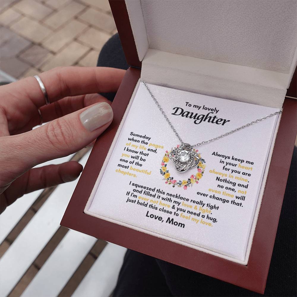 To My Daughter | Someday When The Pages Of My Life End | Love Knot Necklace