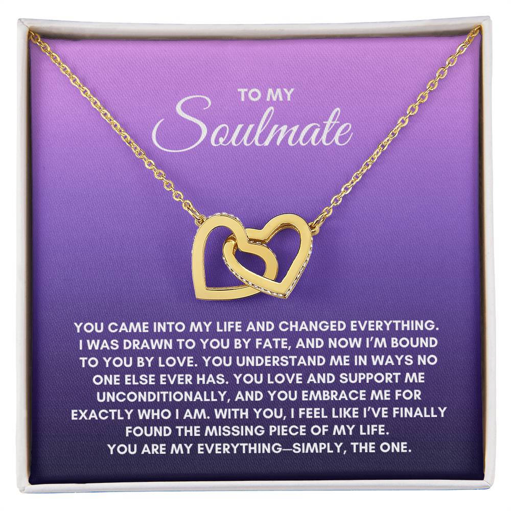 To My Soulmate | You came Into My Life | Interlocking Hearts Necklace