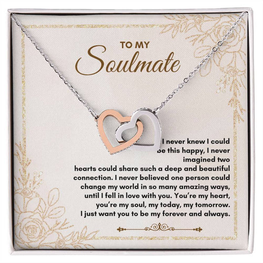 To My Soulmate | I Never Knew I Could | Interlocking Hearts Necklace