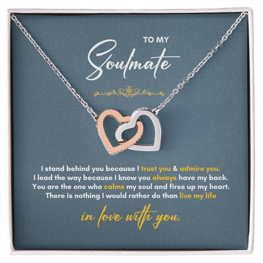 To My Soulmate | I Stand Behind You | Interlocking Hearts Necklace