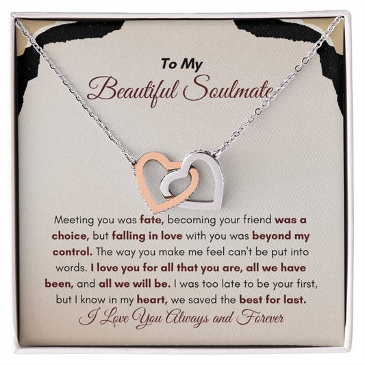 To My Soulmate | Meeting You Was Fate | Interlocking Hearts Necklace