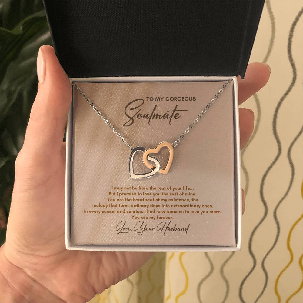 To My Soulmate | I May Not Be Here | Interlocking Hearts Necklace