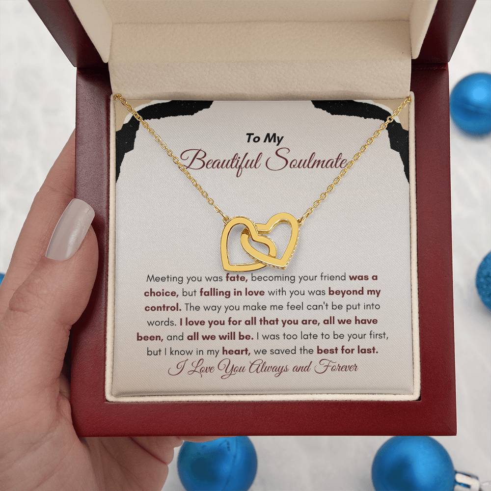 To My Soulmate | Meeting You Was Fate | Interlocking Hearts Necklace