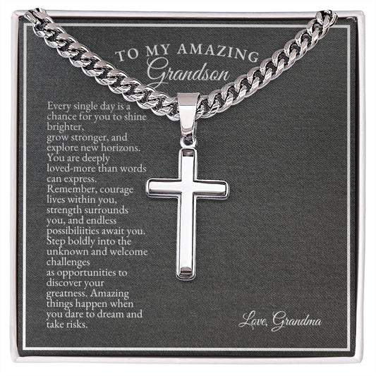 To My Grandson | Every Single Day Is A Chance For You To Shine Brighter | Cuban Link Chain with Artisan Cross
