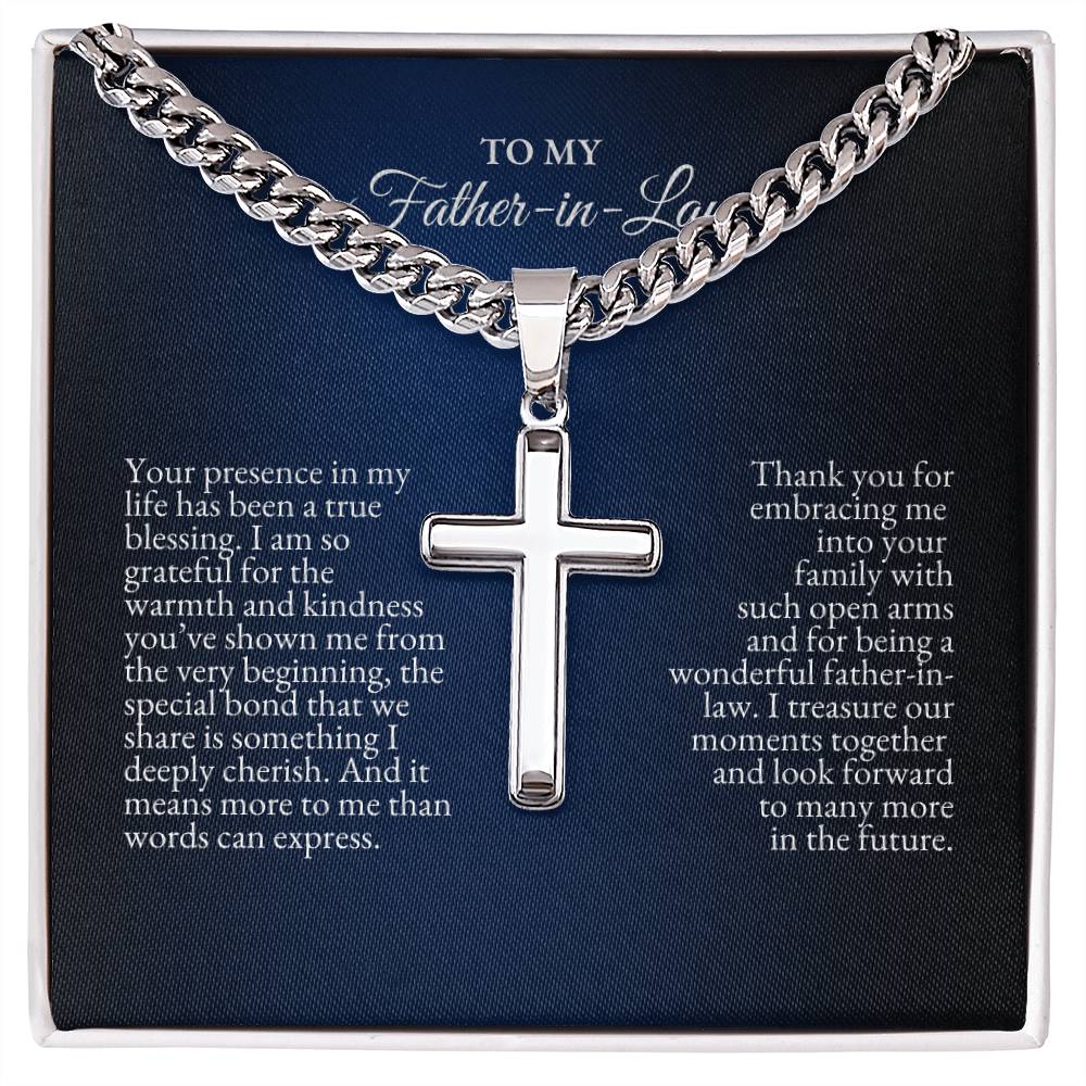 To My Father In Law | Your Presence InMy Life Has Been a True Blessing | Cuban Link Chain with Artisan Cross