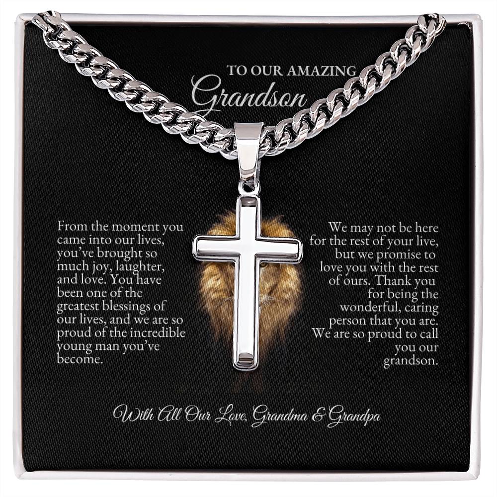 o My Grandson | From The Moment You Came Into Out Lives | Cuban Link Chain with Artisan Cross