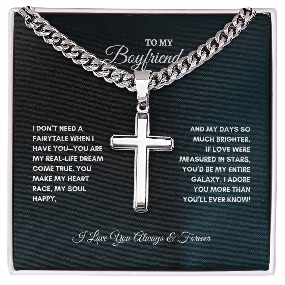 For Boyfriend | I Don't Need a Fairytale | Cuban Link Chain with Artisan Cross