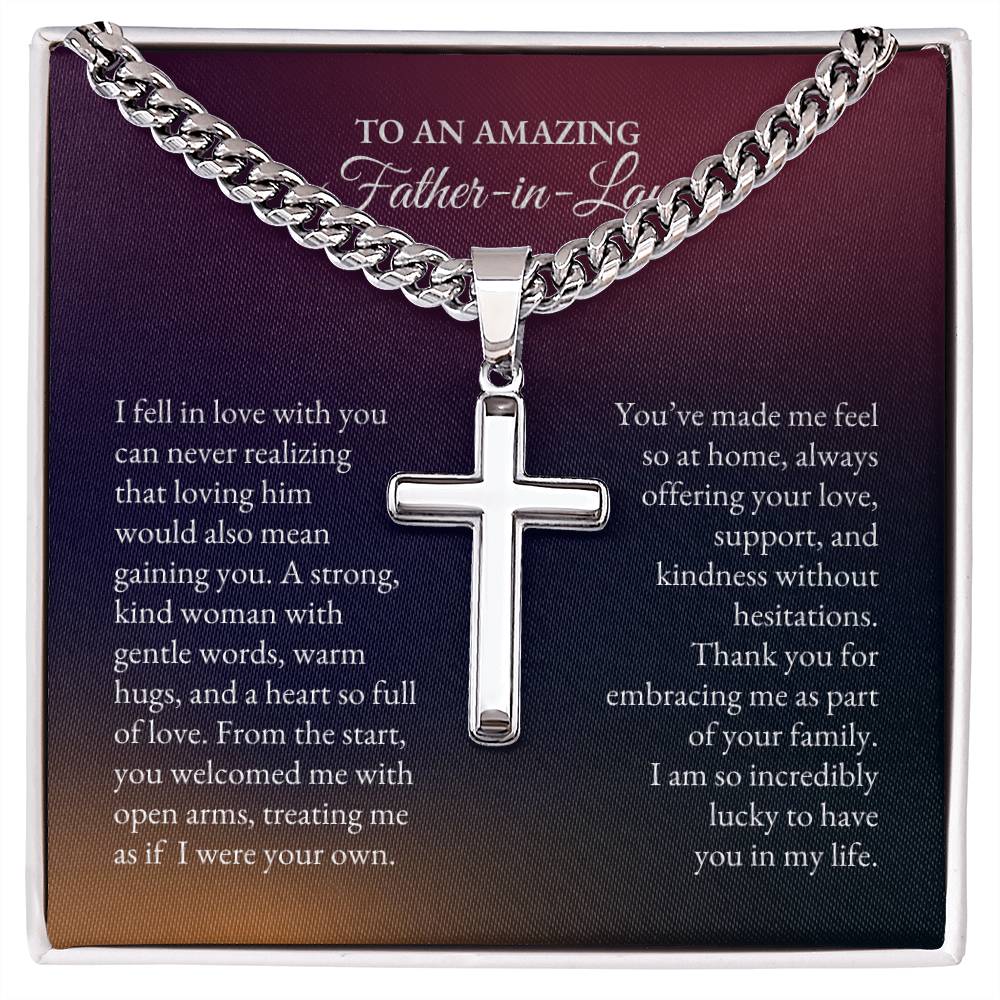 To My Father In Law | I Fell In Love With You Can Never Realizing | Cuban Link Chain with Artisan Cross