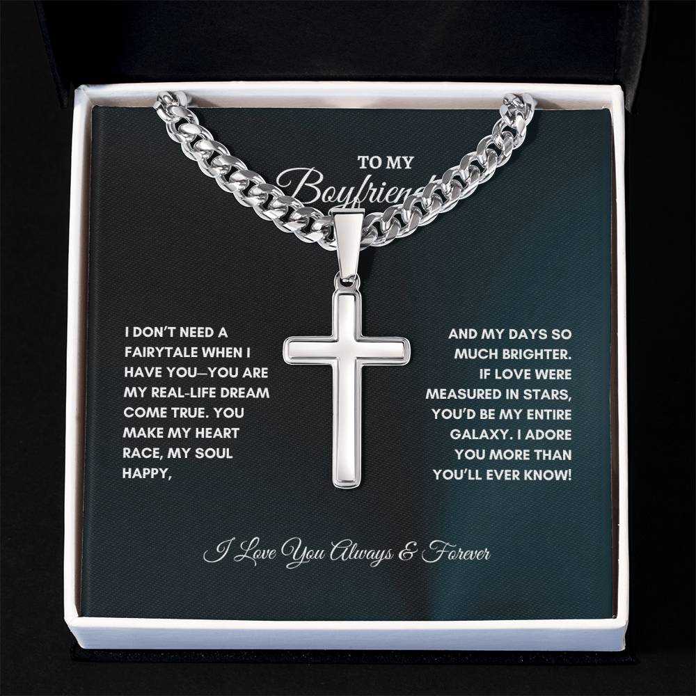 For Boyfriend | I Don't Need a Fairytale | Cuban Link Chain with Artisan Cross