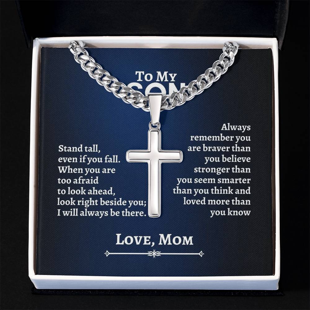 To My Son | Stand Tall Even If you Fall | Cuban Chain with Artisan Cross Necklace