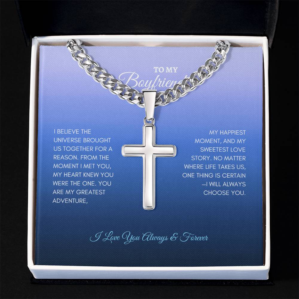 For Boyfriend | I Believe The Universe | Cuban Link Chain with Artisan Cross