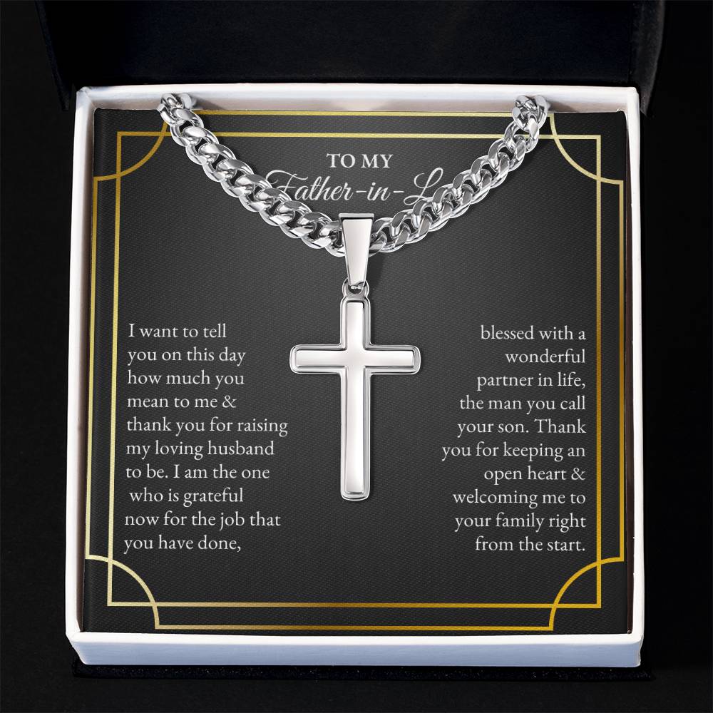To My Father In Law | I Want To Tell You On This Day | Cuban Link Chain with Artisan Cross
