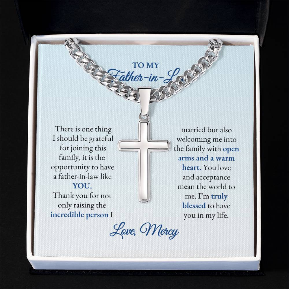 To My Father In Law | There Is One Thing I Should Be Grateful | Cuban Link Chain with Artisan Cross