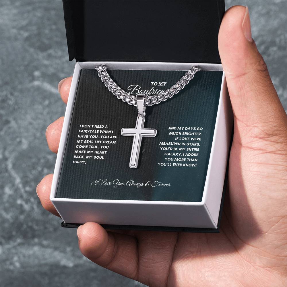 For Boyfriend | I Don't Need a Fairytale | Cuban Link Chain with Artisan Cross