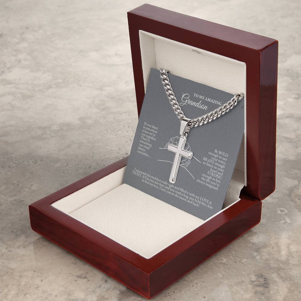 o My Grandson | If Ever There Is Tomorrow When We're Not Together | Cuban Link Chain with Artisan Cross