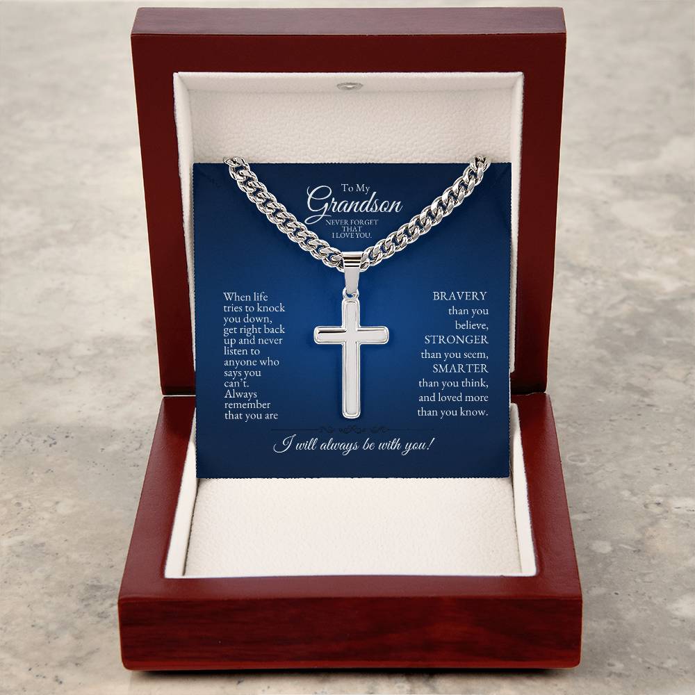 o My Grandson | When Life Tries to Knock You Down | Cuban Link Chain with Artisan Cross
