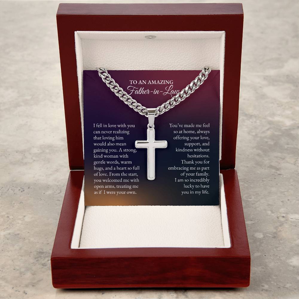 To My Father In Law | I Fell In Love With You Can Never Realizing | Cuban Link Chain with Artisan Cross