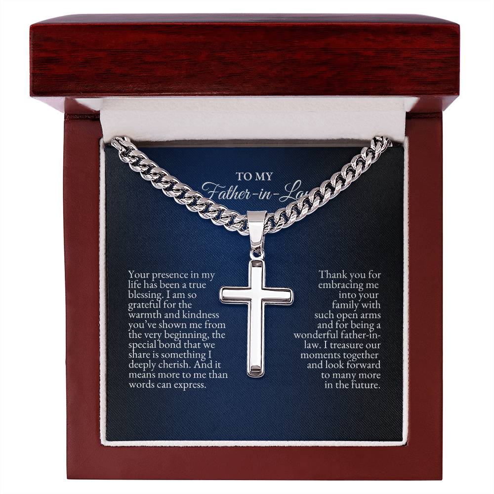 To My Father In Law | Your Presence InMy Life Has Been a True Blessing | Cuban Link Chain with Artisan Cross