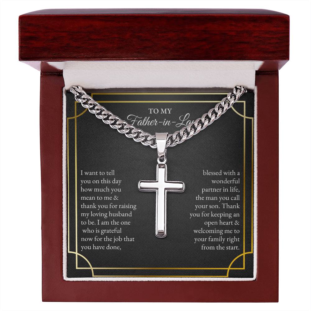 To My Father In Law | I Want To Tell You On This Day | Cuban Link Chain with Artisan Cross