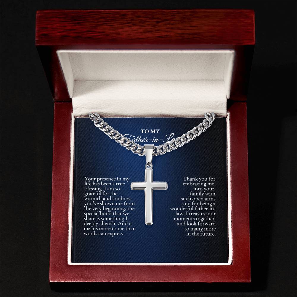 To My Father In Law | Your Presence InMy Life Has Been a True Blessing | Cuban Link Chain with Artisan Cross