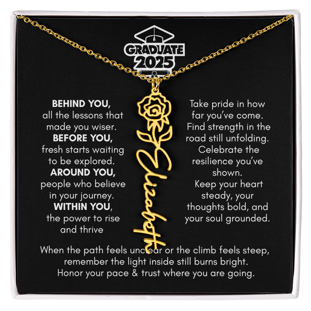 Graduation | Behind You All Your Memories | Flower Name Necklace