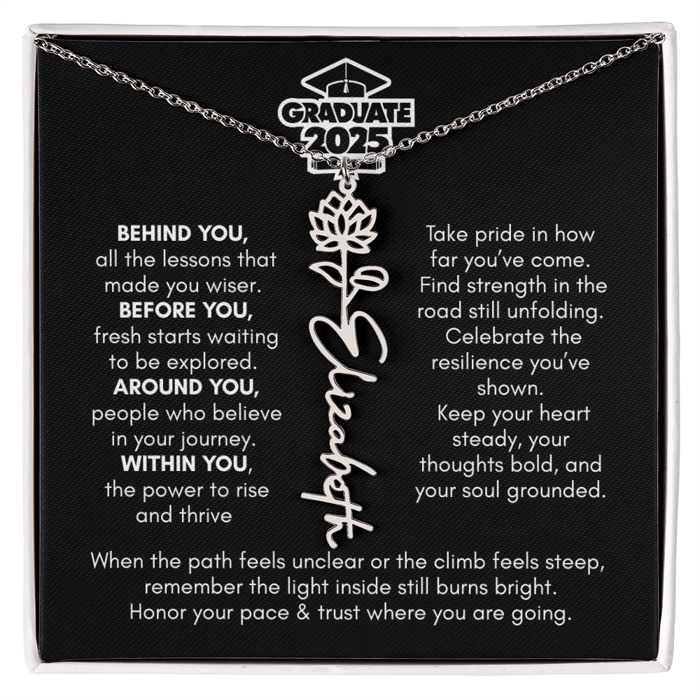 Graduation | Behind You All Your Memories | Flower Name Necklace