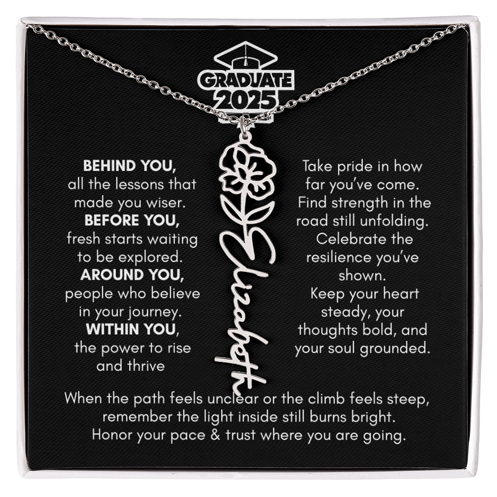 Graduation | Behind You All Your Memories | Flower Name Necklace
