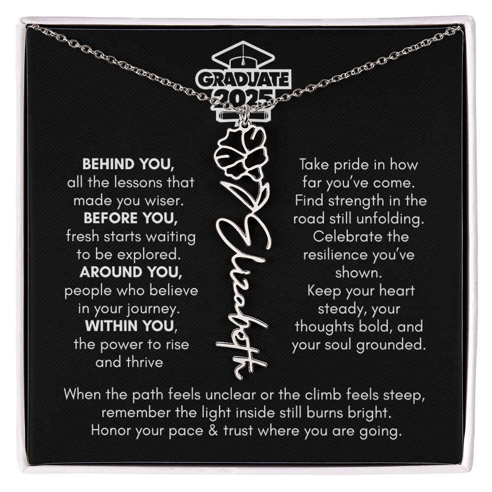 Graduation | Behind You All Your Memories | Flower Name Necklace