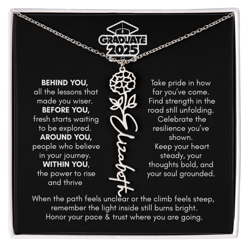 Graduation | Behind You All Your Memories | Flower Name Necklace