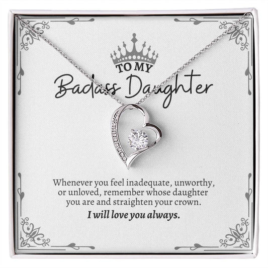 To My Daughter | Whenever You Feel Inadequate, Unworthy Or Unloved | Forever Love Necklace