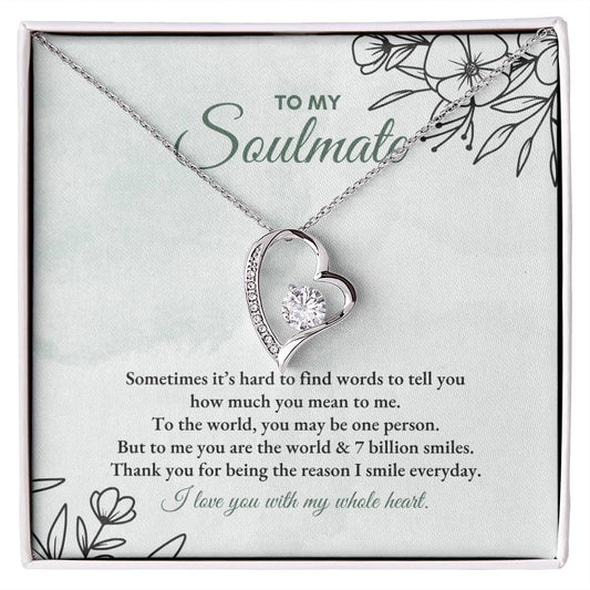 To My Soulmate | Sometimes It's Hard | Forever Love Necklace