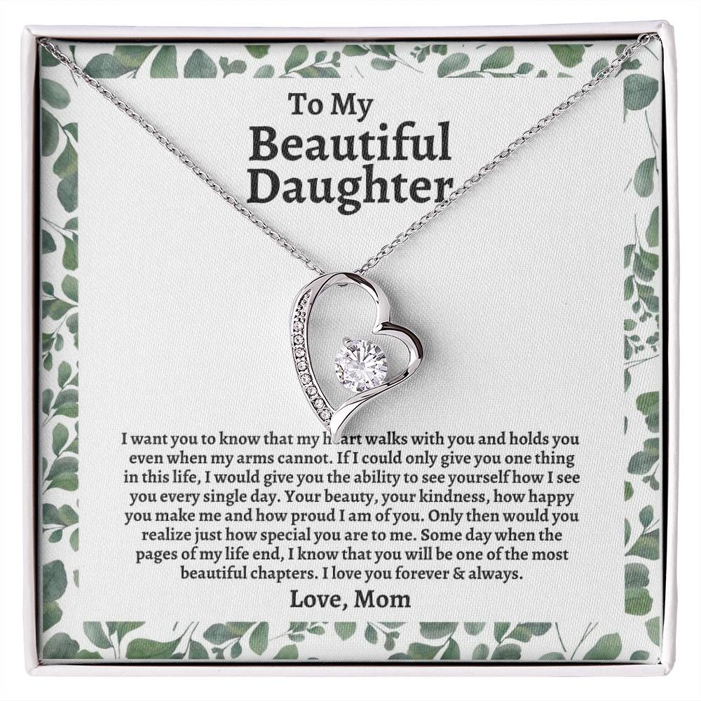 To My Daughter | I Want You to Know That My Heart Walks With You | Forever Love Necklace