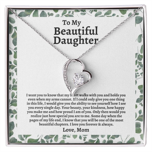 To My Daughter | I Want You to Know That My Heart Walks With You | Forever Love Necklace