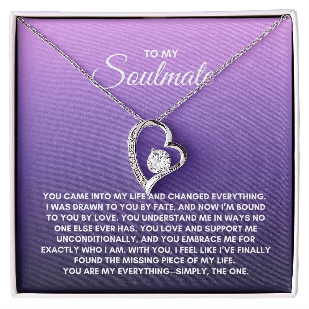 To My Soulmate | You Came Into My Life | Forever Love Necklace