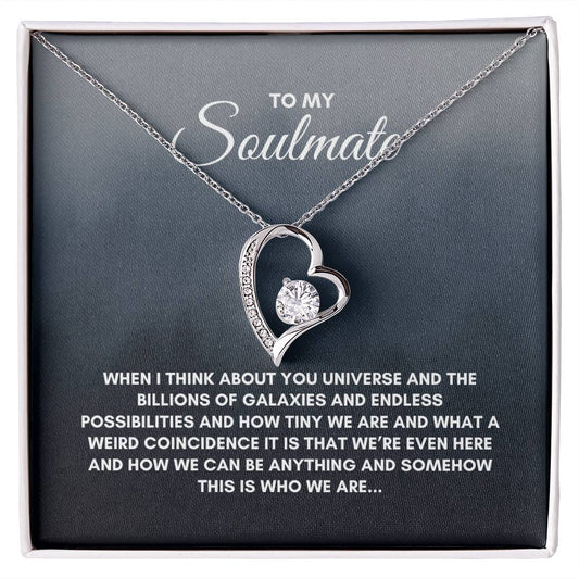 To My Soulmate | When I Think About | Forever Love Necklace
