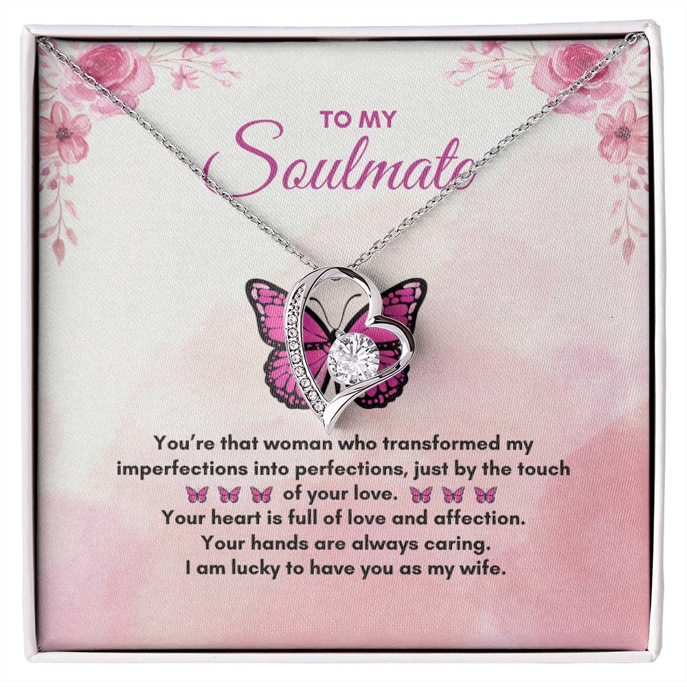 To My Soulmate | You're That Woman | Forever Love Necklace