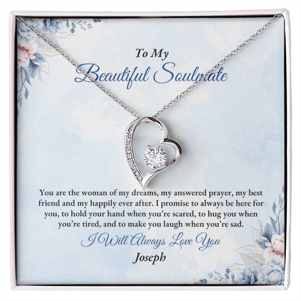 To My Soulmate | You Are The Woman | Forever Love Necklace