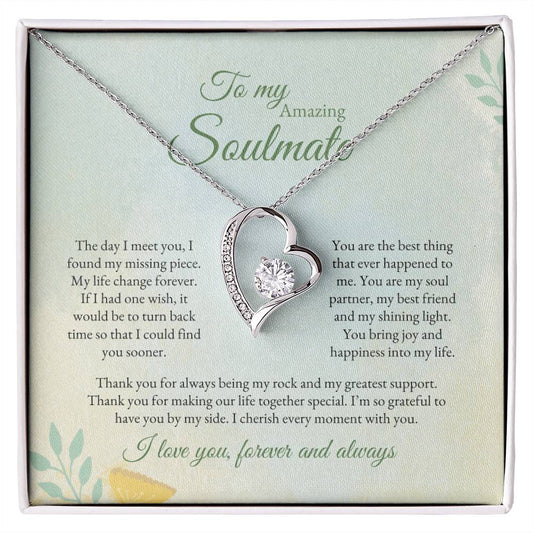 To My Soulmate | The Day I Meet you | Forever Love Necklace