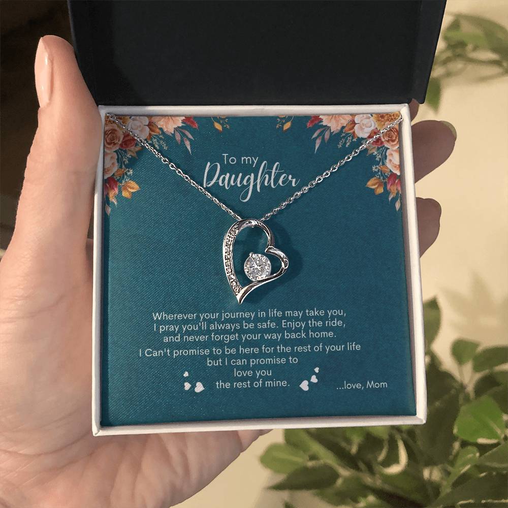 To My Daughter | Whenever Your Journey In Life May Take You | Forever Love Necklace