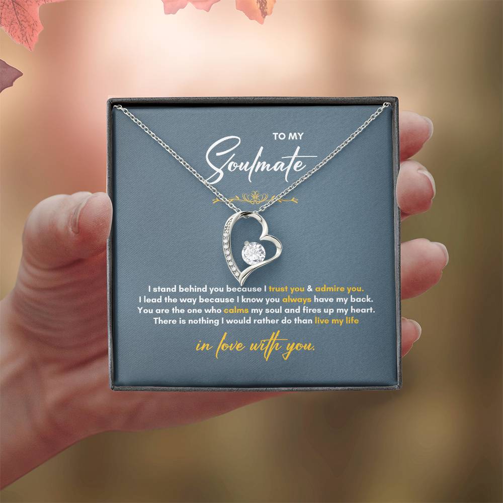 To My Soulmate | I Stand Behind You | Forever Love Necklace