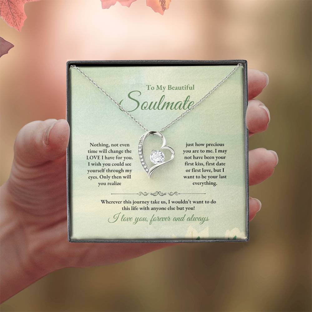 To My Soulmate | Nothing, Not Even Time | Forever Love Necklace