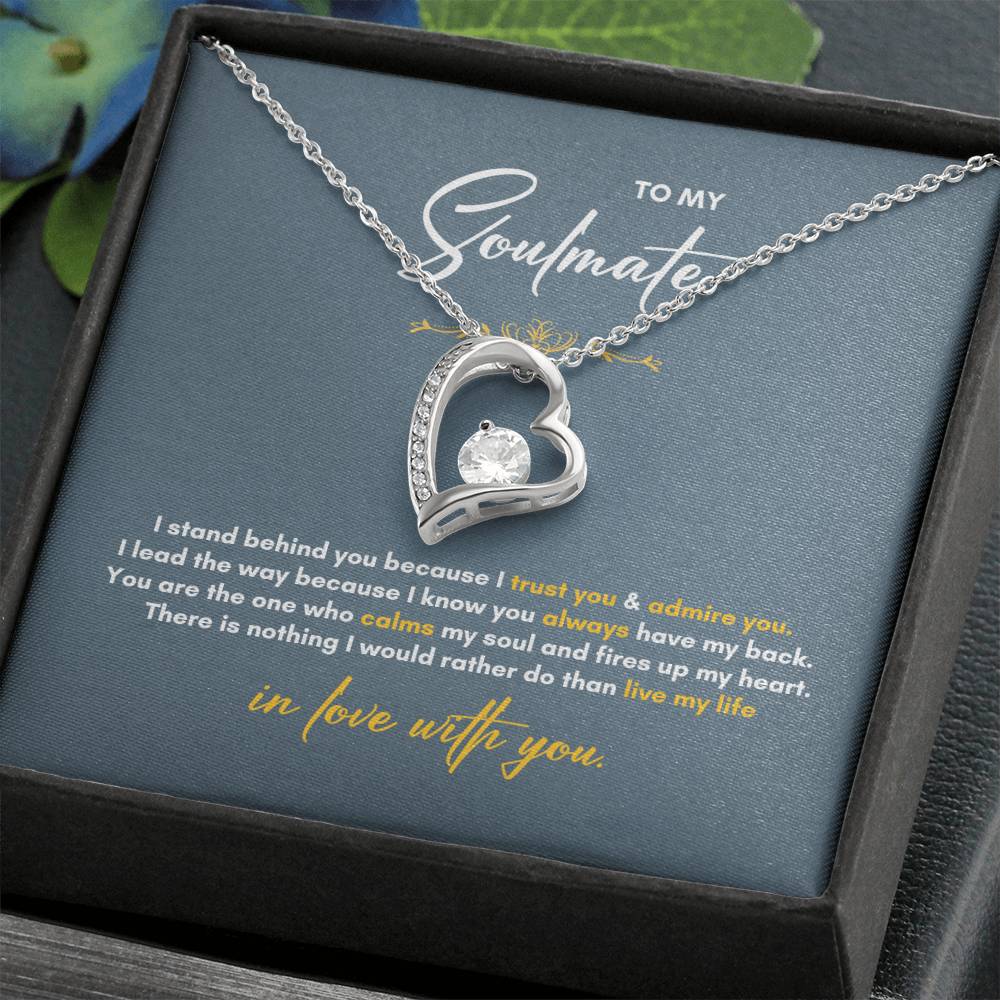 To My Soulmate | I Stand Behind You | Forever Love Necklace