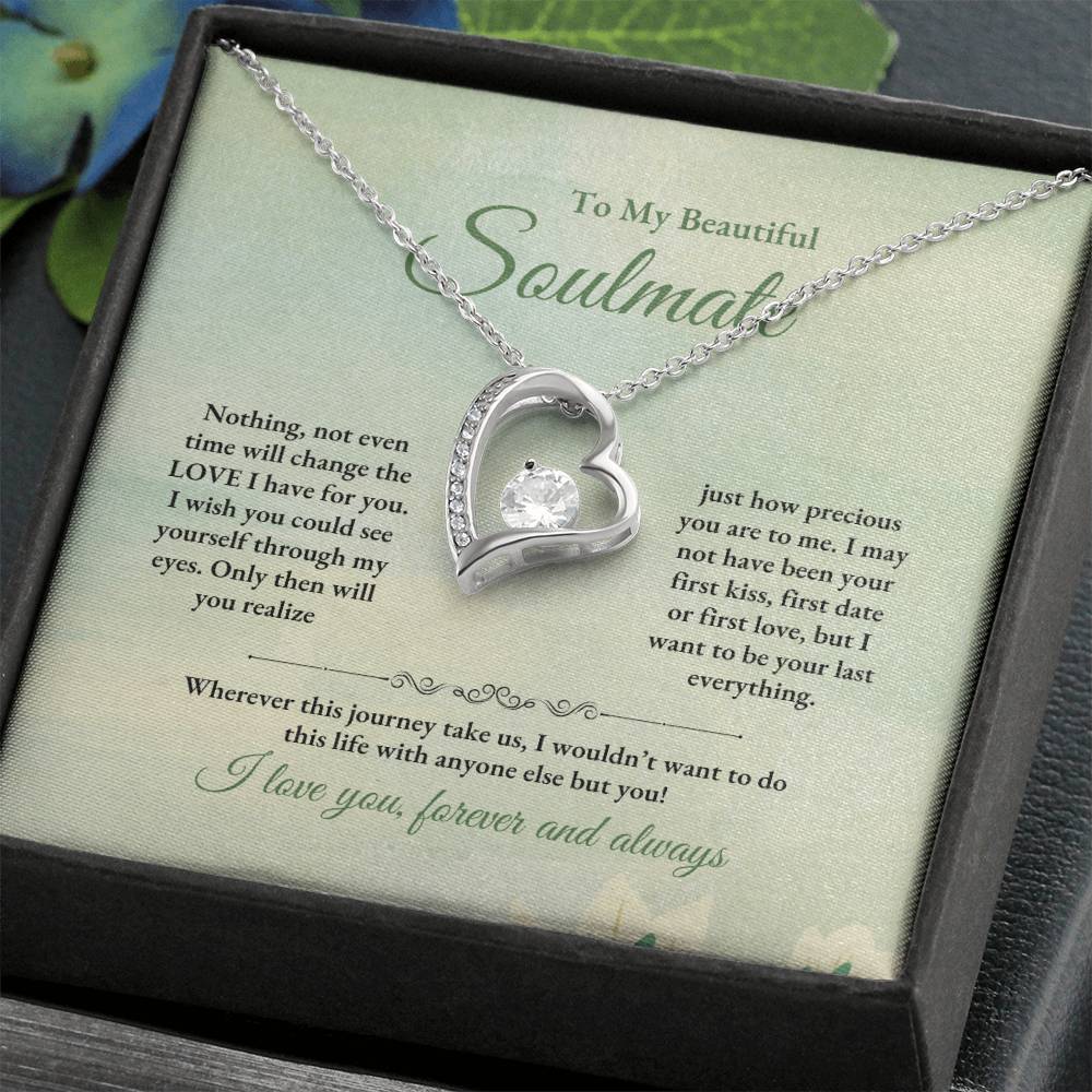 To My Soulmate | Nothing, Not Even Time | Forever Love Necklace