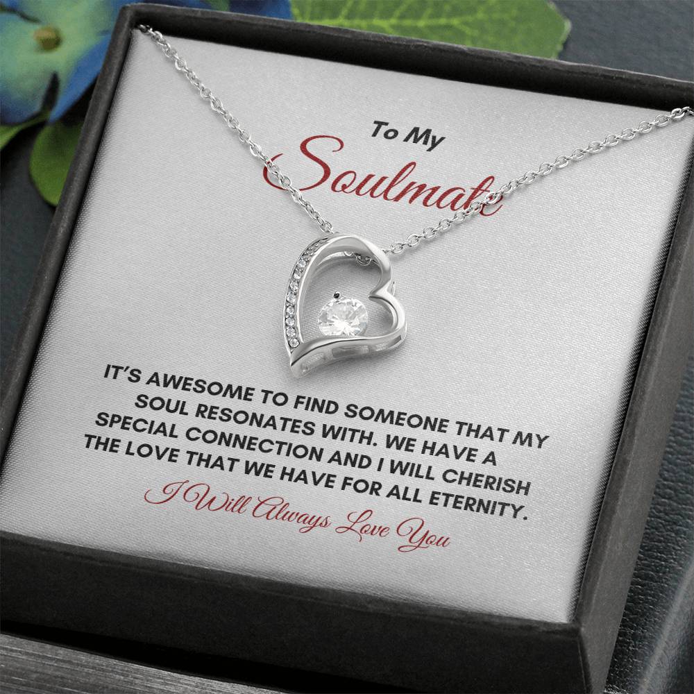 To My Soulmate | It's Awesome To Find | Forever Love Necklace