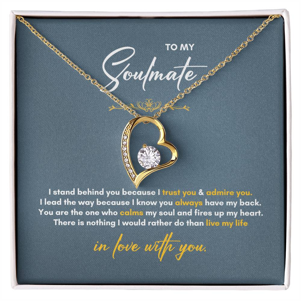To My Soulmate | I Stand Behind You | Forever Love Necklace