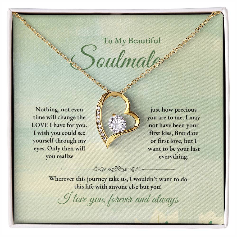 To My Soulmate | Nothing, Not Even Time | Forever Love Necklace