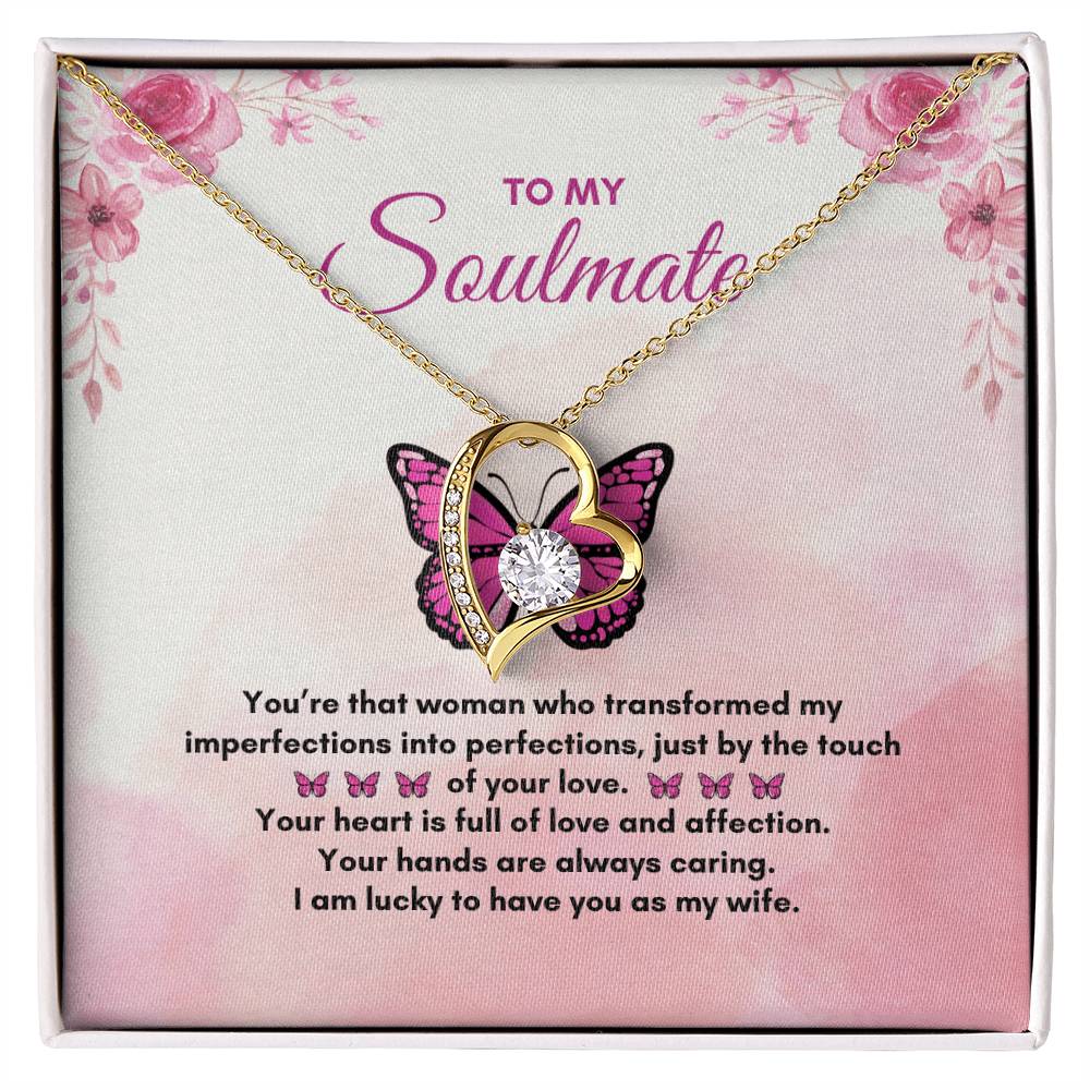To My Soulmate | You're That Woman | Forever Love Necklace