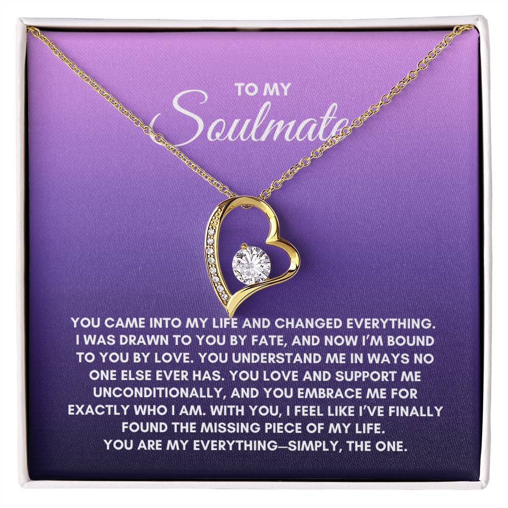 To My Soulmate | You Came Into My Life | Forever Love Necklace